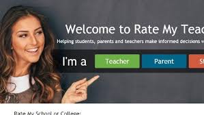 Ratemyteacher.com is a website that students can rate their teachers and write anonymous reviews.