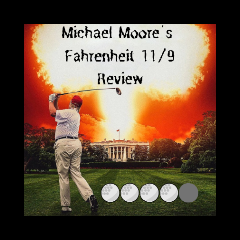 Fahrenheit 11/9: Exposing the political problems of the U.S.