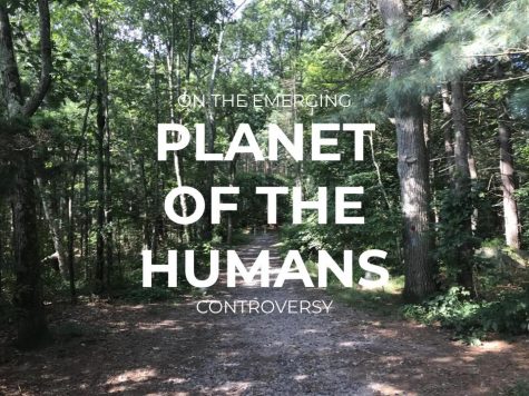 In summer of 2019, Jeff Gibbs and filmmaker Michael Moore debuted the premiere of their new climate change documentary “Planet of the Humans,” which argues that many in the renewable energy industry have become just as corrupt as those in the fossil fuel industry by false promises of indefinitely sustainable energy or corporate contributions.