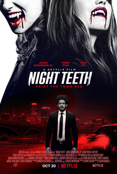 Netflix’s new movie “Night Teeth” just hit audiences around the world. 
