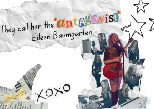 Eileen Baumgarten released her first single, “Antagonist,” on Jan. 17, 2025, jumpstarting her music career. (Artwork by Ellie Quinn/Photos used with permission by Eileen Baumgarten).